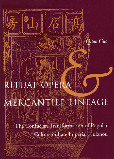 Book cover image for Ritual Opera and Mercantile Lineage ISBN: 9780804750325